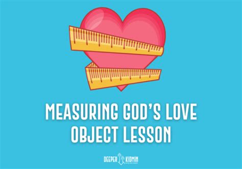 Measuring Gods Love Object Lesson Deeper KidMin