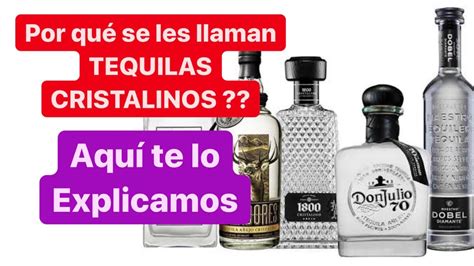 Qu Es El Tequila Cristalino Y C Mo Se Hace Youtube