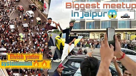 Biggest Meetup In Jaipur With Elvish Yadav And Babu Bhaiya