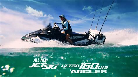 Kawasaki Jet Ski Ultra Lx S Angler Official Launch Video From