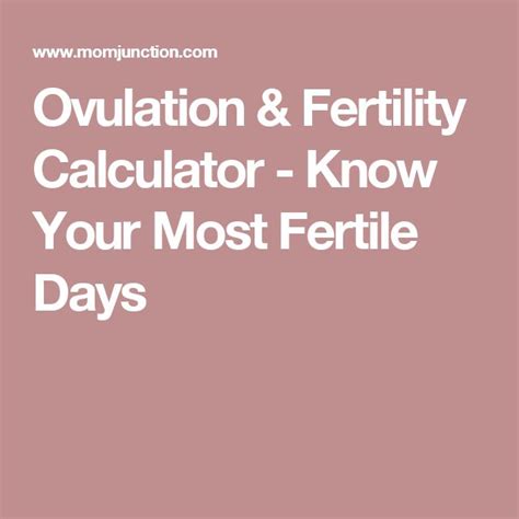 Ovulation Calculator And Calendar Track Your Most Fertile Days