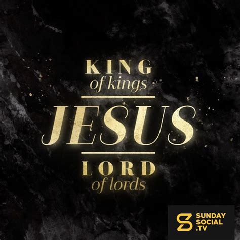 Jesus: King of Kings and Lord of Lords - Sunday Social