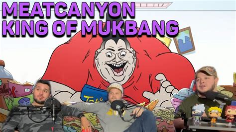 King Of Mukbang Reaction Meatcanyon Nikocado Avocado Youtube