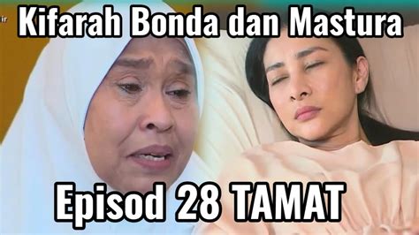 REVIEW KERASNYA TAKDIR EPISOD 28 AKHIR TAMAT FULL KIFARAH BONDA DAN