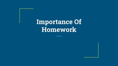 Ppt Importance Of Homework Powerpoint Presentation Free Download