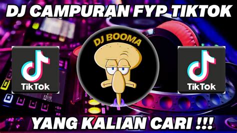 DJ CAMPURAN SLOW BASS FYP TIKTOK TERBARU 2022 DJ GUE TAU MAKAN KACANG