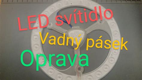 LED Osvětlení Rychlá oprava bez komplikací YouTube