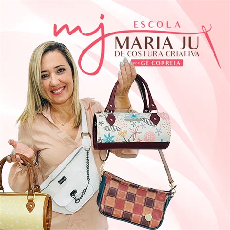 Escola Maria Ju de Costura Criativa por Ge Correia Ateliê Maria Ju by