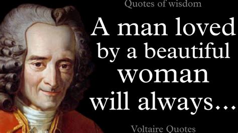 Magnificent Voltaires Quotes About Women Men And Life Aphorisms Sayings Wise Thoughts