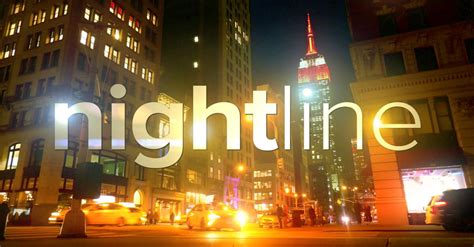 Nightline Full Episodes Watch The Latest Online