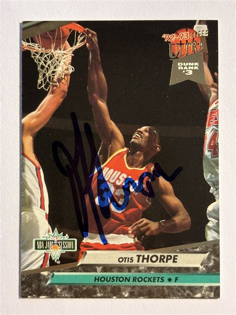 OTIS THORPE HOUSTON ROCKETS 1993 FLEER ULTRA 203 SIGNED BASKETBALL