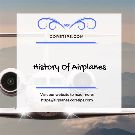 History Of Airplanes. There is nothing more wonderful than… | by Core Tips | Medium