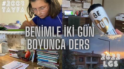 Benimle G N Ders Vlog Tayfa Lgs Lgs Youtube