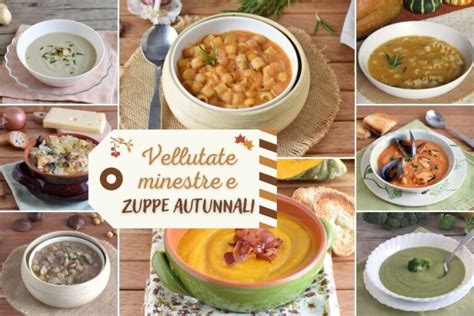 ZUPPE AUTUNNALI Raccolta Di Ricette Per Vellutate E Minestre D Autunno