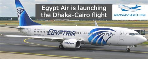 Egypt Air Is Launching The Dhaka Cairo Flight