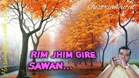 Rim Jhim Gire Sawan Harmonica Cover By Arnab Roy R D Burman