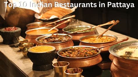 Top 10 Indian Food Restaurants in Pattaya - Medical Tourism in Thailand