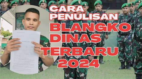 Ini Penjelasan Penulisan Blangko Dinas Terbaru 2024 Daftar TNI AD