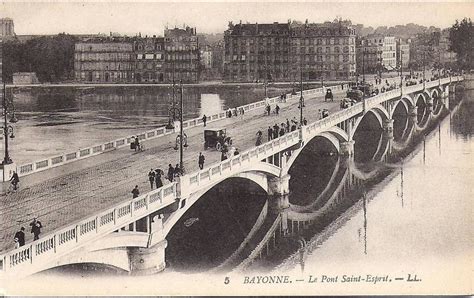 Bayonne Cpa Bayonne Le Pont St Esprit Carte Postale Ancienne Et