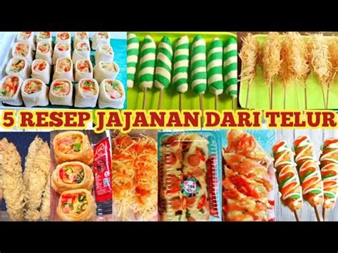 Resep Jajanan Dari Bahan Telur Enak Dan Gurih Bikin Pembeli Rela