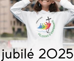 Jubilé 2025 Pèlerins d espérance