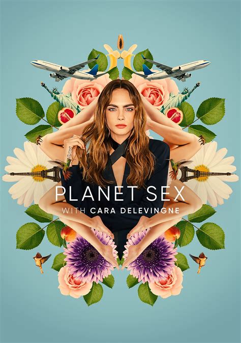 Planet Sex With Cara Delevingne Tv Fanart Fanart Tv