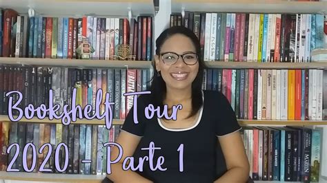 Bookshelf Tour Parte 1 2020 Youtube