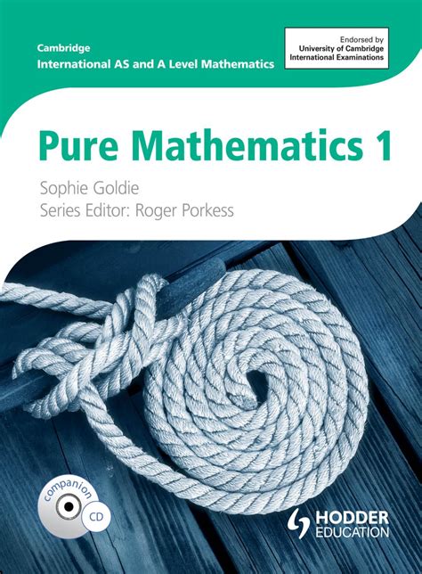 Cambridge International As And A Level Mathematics Pure Mathematics 1