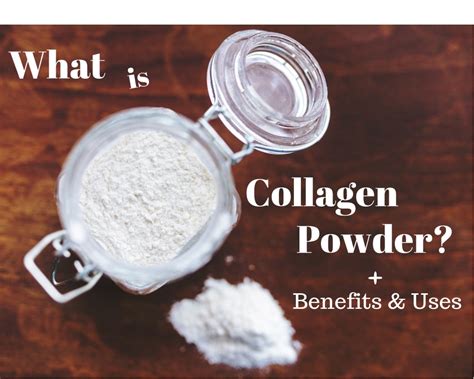 The Health Benefits of Hydrolyzed Collagen Powder