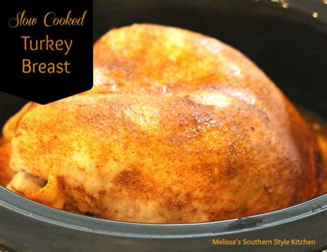 Slow Cooked Turkey Breast