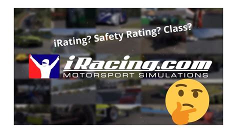 iRating Safety Rating Class in iRacing Kurzerläuterung YouTube