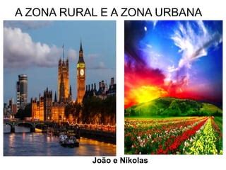 Zona Rural e Urbana | PPT