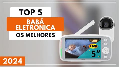 Baba Eletronica Qual Comprar - Top 5 Melhores Babá Eletrônica Para Comprar em 2024 | Qual a Melhor ...
