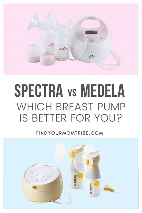 Spectra Vs Medela Which Breast Pump Is Better For You