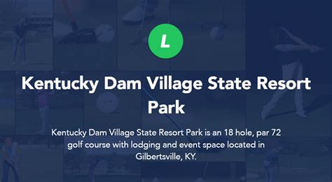 Kentucky Dam Village State Resort Park - Gilbertsville, KY | Local Golf Spot