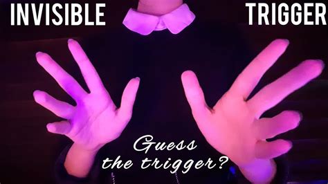 Asmr Invisible Triggers Guess The Trigger Youtube