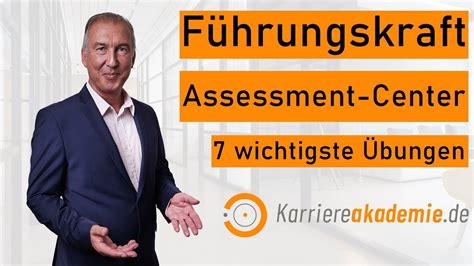 Assessment Center Übungen 7 wichtigste Führungskräfte YouTube