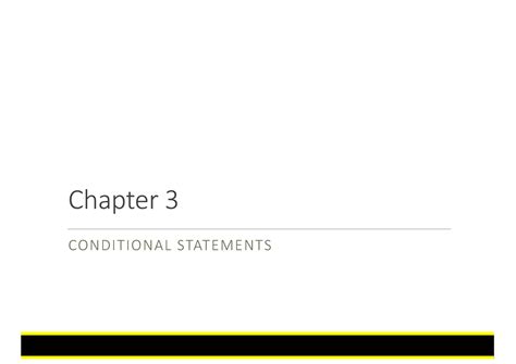 03 Conditional Statements Conditional Statements Chapter 3 Chapter