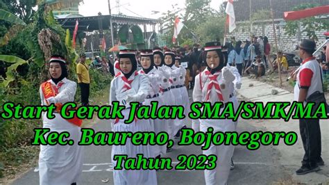 Start Gerak Jalan SMA SMK MA Kec Baureno Bojonegoro Tahun 2023 YouTube