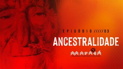 Ancestralidade │ Maracá Episódio 3 Casa Ninja Amazônia