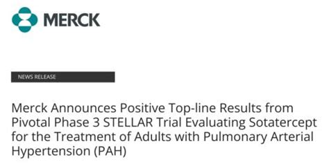 默沙东115亿美元收购获得的肺动脉高压药物sotatercept Iii期临床成功 医药 金融界