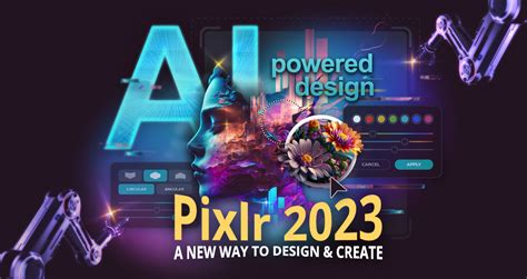 Pixlr 2023: An AI-Powered Experience Unlike Any Other – Pixlr Blog