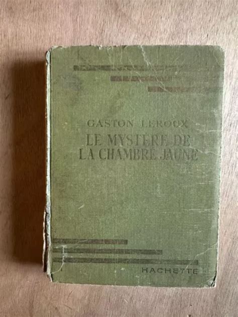 LE MYSTERE DE La Chambre Jaune Gaston Leroux Etat Correct EUR 2 50