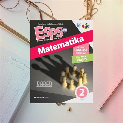 Jual BUKU ESPS MATEMATIKA SMA MA WAJIB KELAS 11 KURIKULUM 2013 EDISI