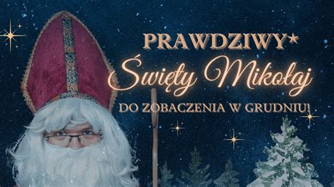 Prawdziwy św Mikołaj w waszych domach