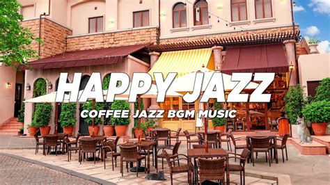 Happy Mood Smooth Jazz Lounge Music Morning Autumn Jazz Coffee Shop