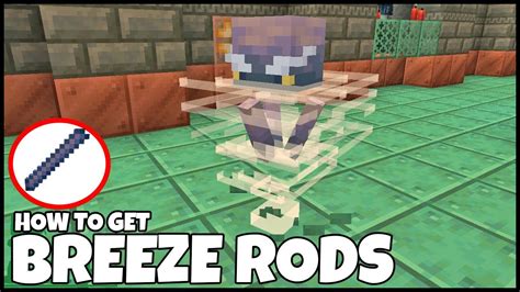 How To Get Breeze Rods In Minecraft Youtube