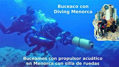 Buceo con propulsor acuático en Menorca con silla de ruedas