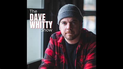 The Dave Whitty Show Episode 18 With Nik Sexton Youtube