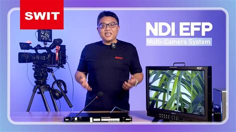 Swit Ndi Efp Multi Camera Production System Youtube